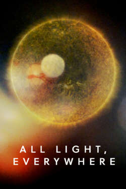 Poster - ALL LIGHT, EVERYWHERE