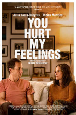 Poster - You Hurt My Feelings