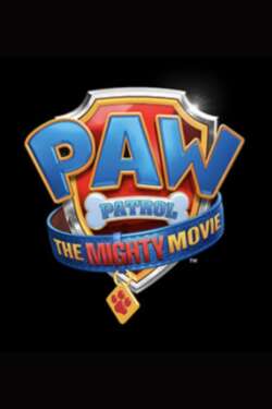 Poster - Paw Patrol: The Mighty Movie