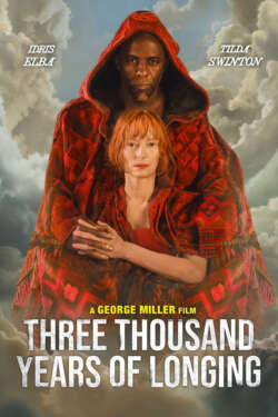 Poster - Three Thousand Years of Longing