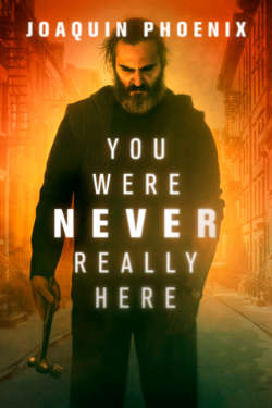 Poster - You were never really here
